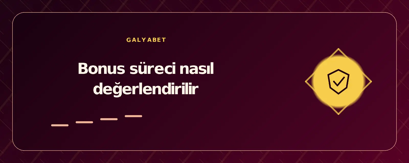Bonus süreci nasıl değerlendirilir galyabetgirisyap.com