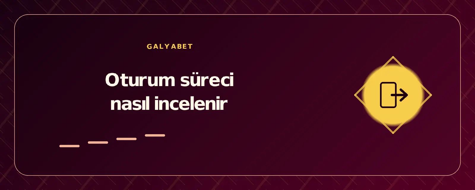 Oturum süreci nasıl incelenir galyabetgirisyap.com
