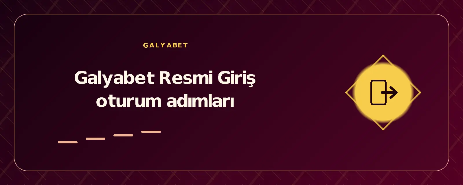 Galyabet Resmi Giriş oturum adımları galyabetgirisyap.com